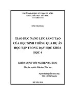 Khoá luận tốt nghiệp giáo dục năng lực sáng tạo của học sinh thông qua dự án học tập trong dạy học khoa học 4