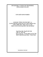 GIÁO DỤC TÌNH CẢM CHO TRẺ 5 ĐẾN 6  TUỔI Ở TRƯỜNG MẦM NON NGA TIẾN THÔNG QUA LỒNG GHÉP VIỆC “HỌC TẬP VÀ LÀM  THEO TẤM GƯƠNG ĐẠO ĐỨC HỒ CHÍ MINH”