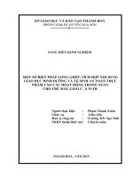 MỘT SỐ BIỆN PHÁP LỒNG GHÉP, TÍCH HỢP NỘI DUNG GIÁO DỤC DINH DƯỠNG VÀ VỆ SINH AN TOÀN THỰC PHẨM VÀO CÁC HOẠT ĐỘNG TRONG NGÀY  CHO TRẺ MẪU GIÁO 5 ĐẾN 6 TUỔI.