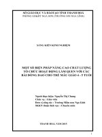 MỘT SỐ BIỆN PHÁP NÂNG CAO CHẤT LƯỢNG TỔ CHỨC HOẠT ĐỘNG LÀM QUEN VỚI CÁC BÀI ĐỒNG DAO CHO TRẺ MẪU GIÁO 4 ĐẾN 5 TUỔI