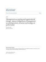 Management accounting and organizational change : impact of alignment of management accounting system, structure and strateg y on performance