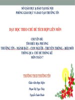 DẠY HỌC THEO CHỦ ĐỀ TÍCH HỢP LIÊN MÔN TÌM HIỂU VỀ ĐỊA PHƯƠNG THƯỜNG TÍN- MẢNH ĐẤT – CON NGƯỜI –TRUYỀN THỐNG - ĐỔI MỚI THÔNG QUA CHỦ ĐỀ THỐNG KÊ – TOÁN 7