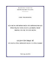 Xây dựng mô hình nhân tố chính đánh giá tình trạng năng suất lao động thấp trong các dự án xây dựng