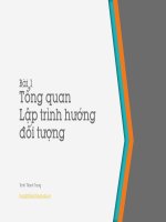 OOP  Lập trình hướng đối tượng  Chương 1 : Tổng quan OOP