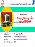 Công nghệ mạng viễn thông thế hệ mới chuong2  NGN