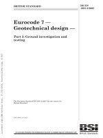 Tiêu chuẩn Châu Âu EC7: Kết cấu nền móng phần 1.2: Khảo sát và thí nghiệm (Eurocode7 BS EN1997 2 e 2007 Geotechnicl desgn part 1.2: Ground investigation and testing)