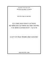Lựa chọn, soạn thảo và sử dụng hệ thống bài tập trong dạy học chương các định luật bảo toàn   vật lí 10 