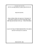 Tăng cường công tác quản lý vốn đầu tư xây dựng cơ bản từ ngân sách nhà nước trên địa bàn huyện yên lạc, tỉnh vĩnh phúc 