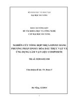 Nghiên cứu tổng hợp nhựa epoxy bằng phương pháp epoxy hóa dầu thực vật và ứng dụng làm vật liệu composite