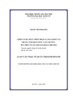 Chiến lược phát triển dịch vụ DATAPOST tại trung tâm khai thác vận chuyển   bưu điện TP  hà nội giai đoạn 2009 – 2014 