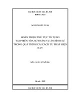 Hoàn thiện thủ tục tố tụng tại phiên tòa sơ thẩm vụ án hình sự trong quá trình cải cách tư pháp hiện nay 