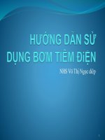 Hướng dẫn sử dụng bơm tiêm điện