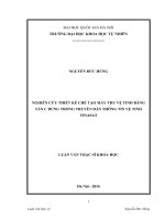 Nghiên cứu thiết kế chế tạo máy thu vệ tinh băng tần C dùng trong truyền dẫn thông tin vệ tinh Vinasat (luận văn thạc sĩ)