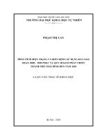 Phân tích hiện trạng và biến động sử dụng đất giai đoạn 2000 – 2010 phục vụ quy hoạch phát triển thành phố thái bình đến năm 2020 (luận văn thạc sĩ)