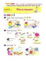 Tiếng Anh lớp 3 Chương trình mới Unit 8: This is my pen