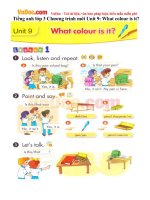 Tiếng anh lớp 3 Chương trình mới Unit 9: What colour is it?