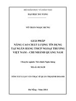 Giải pháp nâng cao chất lượng tín dụng tại ngân hàng TMCP ngoại thương việt nam   chi nhánh quảng nam