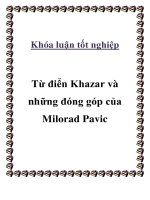 Khóa luận từ điển khazar và những đóng góp của milorad pavic   luận văn, đồ án, đề tài tốt nghiệp 