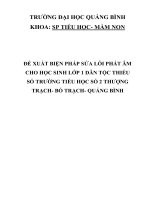 SKKN sáng kiến kinh nghiệm tiểu học đề xuất biện pháp sửa lỗi phát âm cho học sinh lớp 1 dân tộc thiểu số trường tiểu học số 2 thượng trạch – bố trạch – quảng bình 