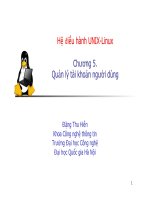 Hệ điều hành UNIX-Linux Chương 5. Quản lý tài khoản người dùng