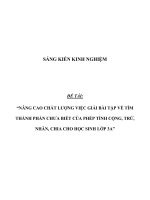 SÁNG KIẾN KINH NGHIỆM  NÂNG CAO CHẤT LƯỢNG VIỆC GIẢI bài tập về tìm THÀNH PHẦN CHƯA BIẾT của PHÉP TÍNH CỘNG, TRỪ, NHÂN, CHIA CHO học SINH lớp 3a 