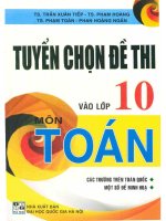 Tuyển chọn đề thi vào lớp 10 môn toán phần 1 