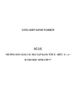 SÁNG KIẾN KINH NGHIỆM  HƯỚNG dẫn GIẢI các bài tập DẠNG tìm x   BIẾT  x  a = b CHO học SINH lớp 3 
