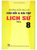Hướng dẫn trả lời câu hỏi và bài tập lịch sử 8 phần 1 