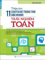 Tiếp cận 11 chuyên đề trọng tâm giải nhanh toán trắc nghiệm 2017