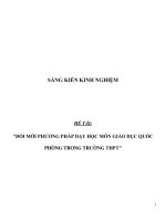 Sáng kiến kinh nghiệm SKKN đổi mới phương pháp giảng dạy môn giáo dục quốc phòng – an ninh trong trường THPT 