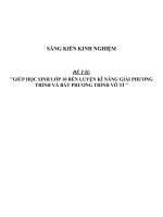 Sáng kiến kinh nghiệm SKKN giúp HS rèn luyện kỹ năng giải phương trình và bất phương trình vô tỉ 