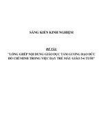 Sáng kiến kinh nghiệm SKKN lồng ghép nội dung giáo dục tấm gương đạo đức hồ chí minh trong việc dạy trẻ mẫu giáo 5 6 tuổi 