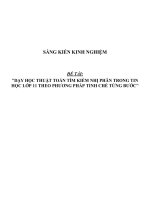 Sáng kiến kinh nghiệm SKKN dạy học thuật toán tìm kiếm nhị phân trong tin học lớp 11 theo phương pháp tinh chế từng bước 