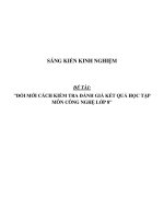Sáng kiến kinh nghiệm biên soạn đề kiểm tra môn công nghệ 8 