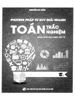 Phương pháp tư duy giải nhanh toán trắc nghiệm 12 thầy nguyễn bá tuấn (giải thích chi tiết từng câu)