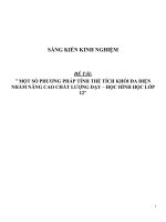 Sáng kiến kinh nghiệm một số phương pháp tính thể tích khối đa diện nhằm nâng cao chất lượng dạy – học hình học lớp 12 