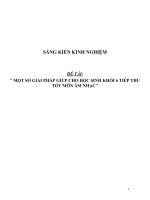 Sáng kiến kinh nghiệm một số giải pháp giúp cho học sinh khối 6 tiếp thu tốt môn âm nhạc 
