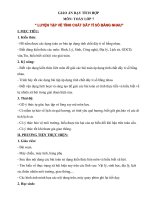 GIÁO án dạy TÍCH hợp môn TOÁN lớp 7 “ LUYỆN tập về TÍNH CHẤT dãy tỉ số BẰNG NHAU” 