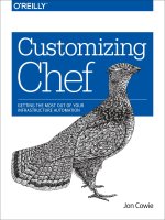 149194935X {71022e4e} customizing chef  getting the most out of your infrastructure automation cowie 2014 09 19 