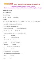 Giải bài tập SGK Tiếng Anh lớp 8 Chương trình mới Unit 8: Communication, A Closer Look 1, A Closer Look 2, Looking Back-Project