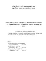 Vận dụng kiến thức liên môn để giải quyết các tình huống thực tiễn dành cho học sinh trung học tình huống XỬ LÝ RÁC THẢI TRONG TRƯỜNG HỌC