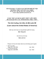 VẬN DỤNG KIẾN THỨC LIÊN MÔN ÐỂ GIẢI QUYẾT CÁC TÌNH HUỐNG THỰC TIỄN môn tiếng anh- tình huống tìm hiểu về đất nước Mĩ (Learn about the United States of America)