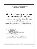 GIAO AN TICH HOP cấc môn âm nhạc mỹ thuật và GDCD vào dạy tiêng anh lớp 6