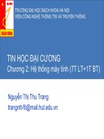 TIN HỌC ĐẠI CƯƠNG - CHƯƠNG 2 HỆ THỐNG MAY TÍNH, ĐẠI HỌC BÁCH KHOA HÀ NỘI