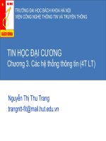 TIN HỌC ĐẠI CƯƠNG Chương 3. CÁC HỆ THỐNG THÔNG TIN