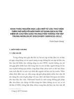 Khai thác nguồn học liệu mở từ các thư viện trên thế giới với giải pháp sử dụng dịch vụ tìm kiếm và chuyển giao tài nguyên thong tin tập trung worldcat discovery services-oclc