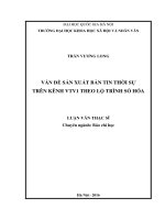 Vẫn đề sản xuất bản tin thời sự trên kênh VTV1 theo lộ trình số hó