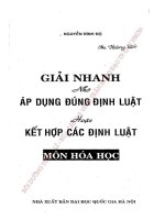 GIẢI NHANH NHỜ ÁP DỤNG ĐÚNG ĐỊNH LUẬT HOẶC KẾT HỢP CÁC ĐỊNH LUẬT MÔN HÓA HỌC  NGUYỄN ĐÌNH ĐỘ