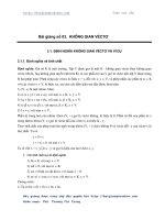 10  bài giảng số 3 không gian véc tơ, các tính chất và ứng dụng 