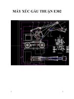 Bản vẽ thiết kế máy xúc gầu thuận E302